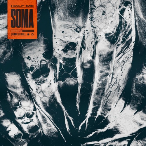 Half Me - Soma (2023) Download