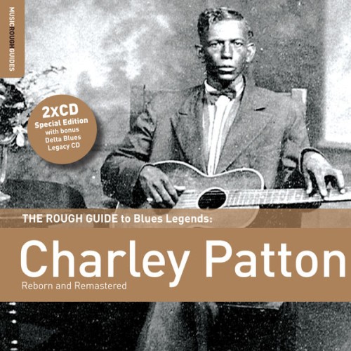 Charley Patton – Rough Guide To Charley Patton (2012) FLAC [PMEDIA] ⭐️