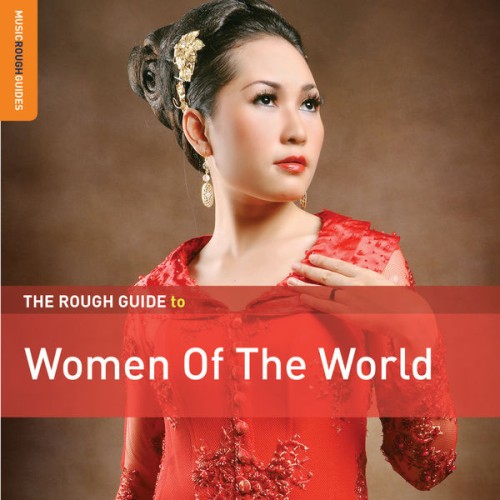 Various Artists – Rough Guide to Women of the World (2019)