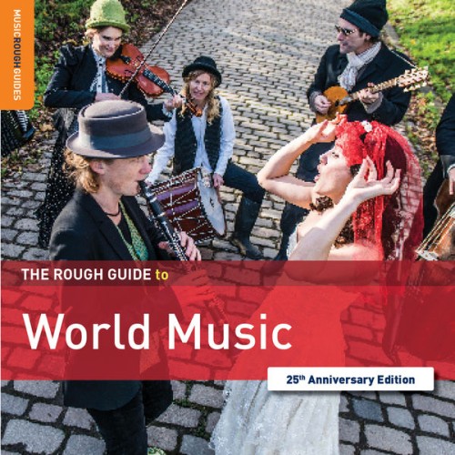 Various Artists – Rough Guide to World Music (2018)