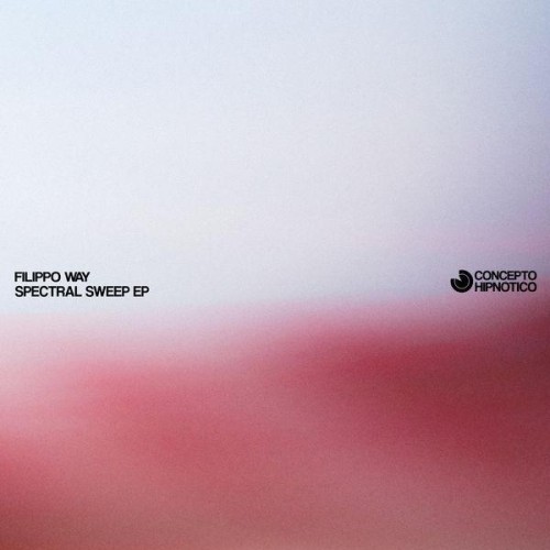 Filippo Way - Spectral Sweep EP (2019) Download