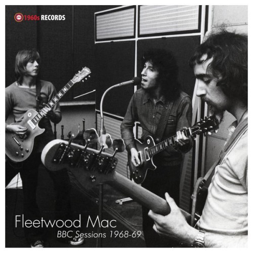 Fleetwood Mac - BBC Sessions 1968-69 (2020) Download
