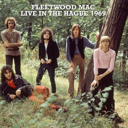 Fleetwood Mac – Live In The Hague 1969 (2020)