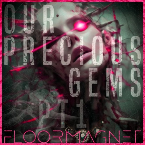 Floormagnet – Our Precious Gems (Part 1) (2023)