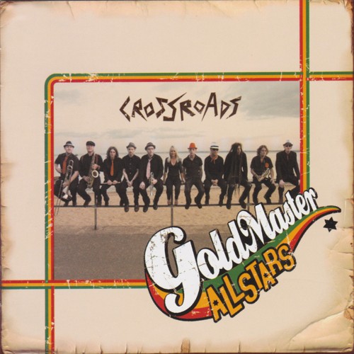 Goldmaster Allstars x Maria Nayler - Crossroads (2010) Download