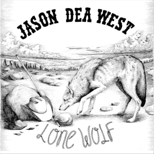 Jason Dea West – Lone Wolf (2022)