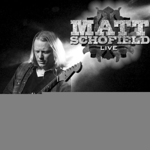 matt schofield – Ten From The Road (Live) (2012)