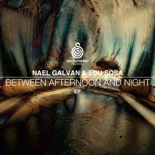 Nael Galvan & edu sosa – Between Afternoon and Night (2023)