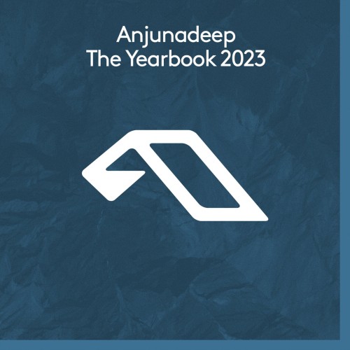 Various Artists - Anjunadeep The Yearbook 2023 (2023) Download