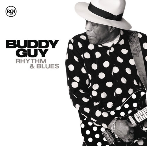 Buddy Guy-Rhythm and Blues-16BIT-WEB-FLAC-2013-OBZEN