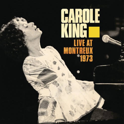 Carole King – Live At Montreux 1973 (2019)