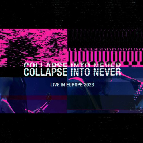Placebo-Collapse Into Never Live In Europe 2023-16BIT-WEB-FLAC-2023-ENViED