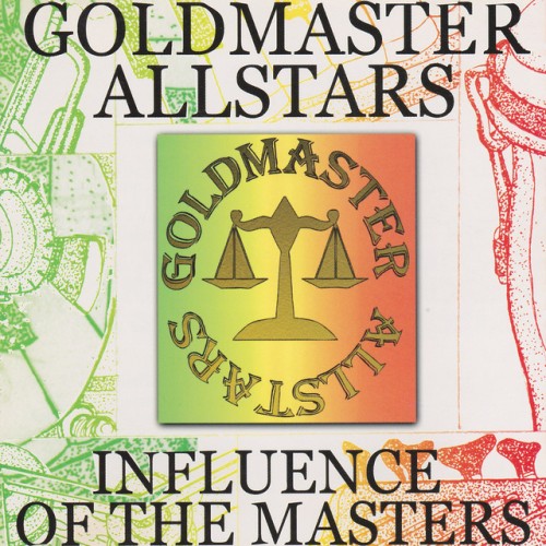 Goldmaster Allstars-Influence Of The Masters-(GMCD001)-16BIT-WEB-FLAC-2000-RPO