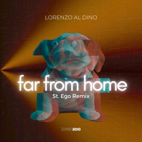 Lorenzo Al Dino - Far from Home (St.Ego Remix) (2023) Download