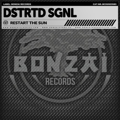 DSTRTD SGNL – Restart The Sun (2023)
