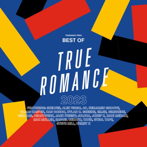VA-TR2023 – Tensnake Pres Best Of True Romance 2023-(TR2023BP)-16BIT-WEB-FLAC-2023-AFO