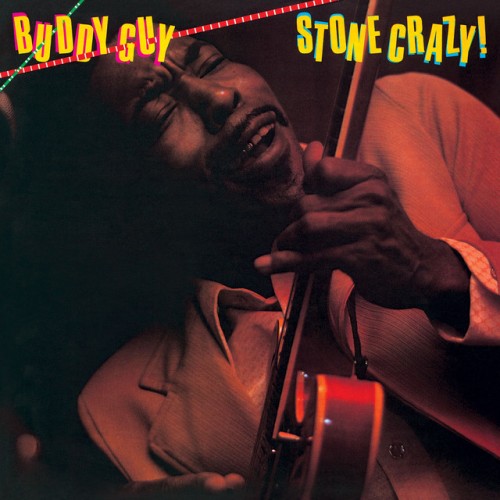 Buddy Guy-Stone Crazy-16BIT-WEB-FLAC-1981-OBZEN