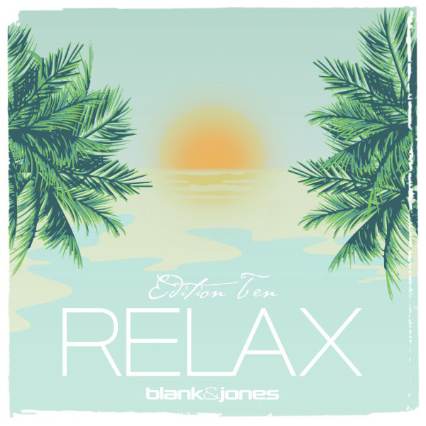 Blank And Jones-Relax Edition Eleven-2CD-FLAC-2018-VOLDiES Download