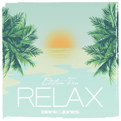Blank & Jones – Relax Edition Eleven (2018)