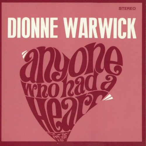 Dionne Warwick-Anyone Who Had A Heart-Remastered-CD-FLAC-2007-THEVOiD