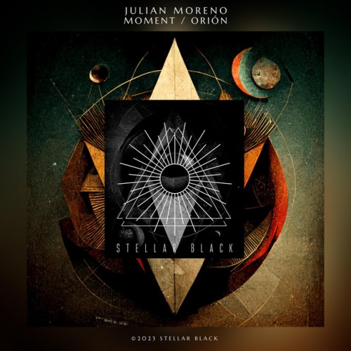 Julian Moreno - Moment / Orion (2023) Download