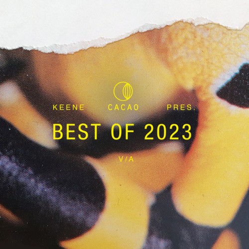 Various Artists - KEENE pres Best Of Cacao 2023 (2023) Download