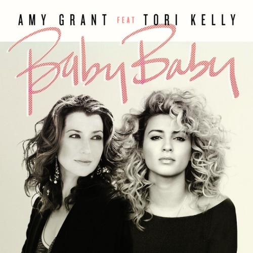 Amy Grant – Baby Baby (1991)