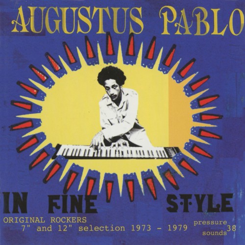 Augustus Pablo-In Fine Style-(PSCD38)-16BIT-WEB-FLAC-2003-RPO