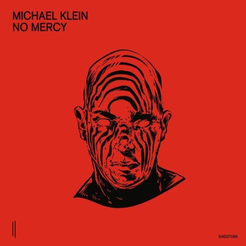 Michael Klein-No Mercy-(SNDST089)-16BIT-WEB-FLAC-2021-BABAS