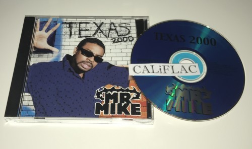 Mr. Mike-Texas 2000-CDS-FLAC-1999-CALiFLAC