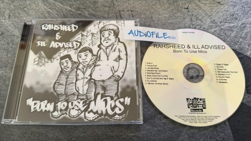 Rahsheed And Ill Advised-Born To Use Mics-CD-FLAC-2016-AUDiOFiLE