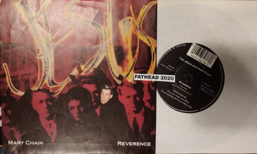 The Jesus and Mary Chain-Reverence-7INCH VINYL-FLAC-1992-FATHEAD