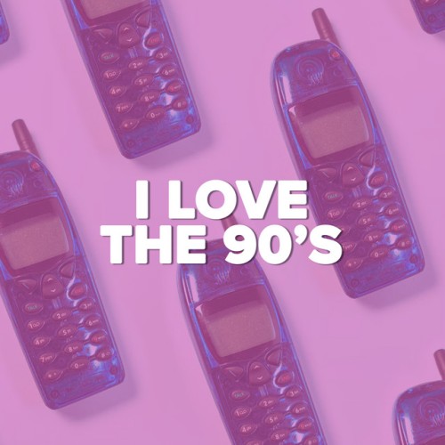 VA-I Love The 90s-(5386959)-4CD-FLAC-2019-WRE