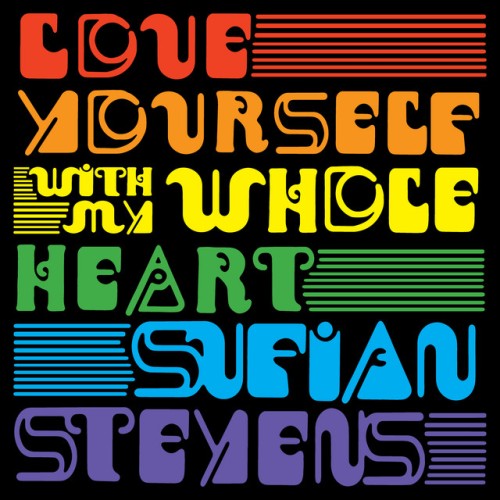 Sufjan Stevens-Love Yourself  With My Whole Heart-(AKR376)-VLS-FLAC-2019-MLS