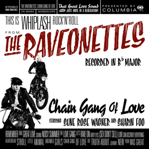 The Raveonettes-Chain Gang Of Love-(COL5123782)-CD-FLAC-2003-HOUND