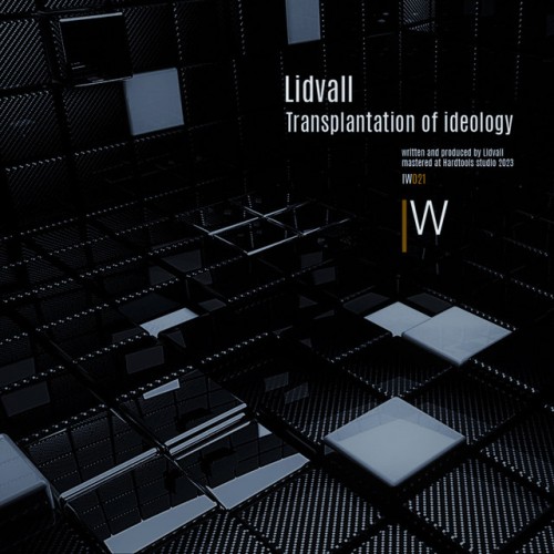 Lidvall - Transplantation of Ideology (2023) Download