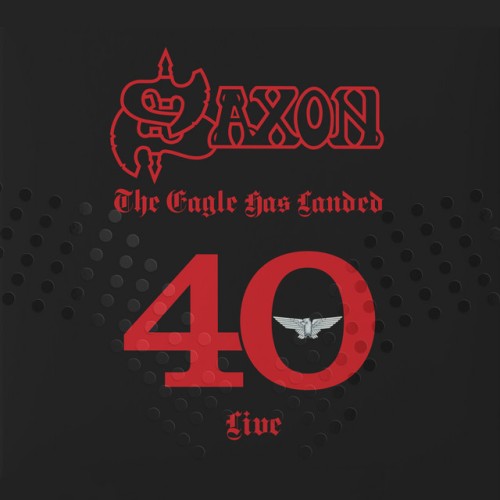 Saxon-The Eagle Has Landed 40 Live-(SLM076P02)-3CD-FLAC-2019-WRE