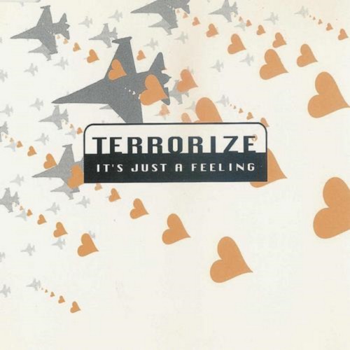 Terrorize-Its Just A Feeling-(12 STER 1)-VINYL-FLAC-1992-WRE