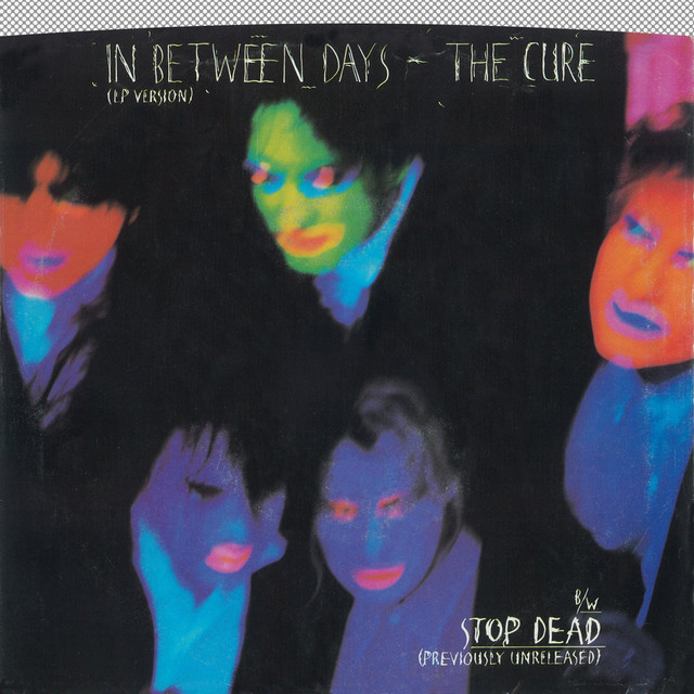 The Cure-In Between Days-(OCURE 1)-VINYL-FLAC-1985-WRE