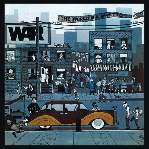War-The World Is A Ghetto-Reissue-CD-FLAC-1992-CALiFLAC
