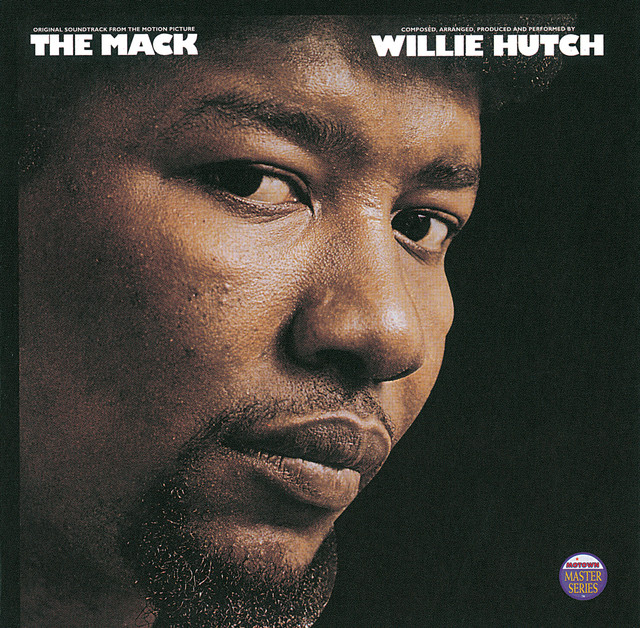 Willie Hutch-The Mack-(M766L)-REISSUE OST-LP-FLAC-2015-BITOCUL