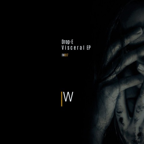 Drop-E – Visceral EP (2023)