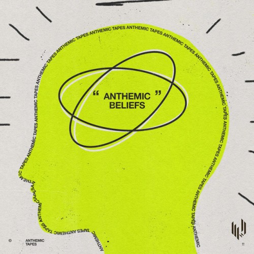 Anthemic Tapes - Anthemic Beliefs (2023) Download