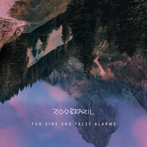 Zoo Brazil - For Sins And False Alarms (2020) Download