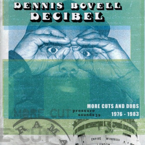 Dennis Bovell – Decibel (2003)