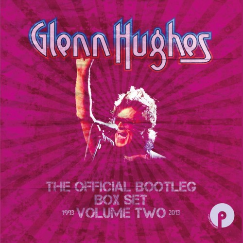 Glenn Hughes-The Official Bootleg Box Set Volume Two 1993-2013-(PURPLEBOX018)-BOXSET-6CD-FLAC-2019-WRE