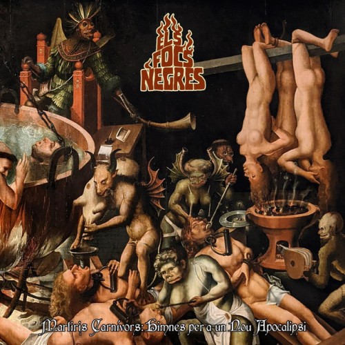 Els Focs Negres-Martiris Carnivors Himnes per a un Nou Apocalipsi-16BIT-WEB-FLAC-2023-MOONBLOOD