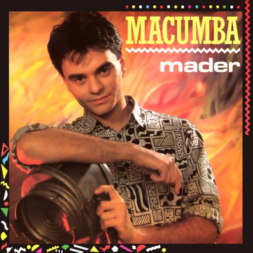 Jean-Pierre Mader - Macumba (2015) Download