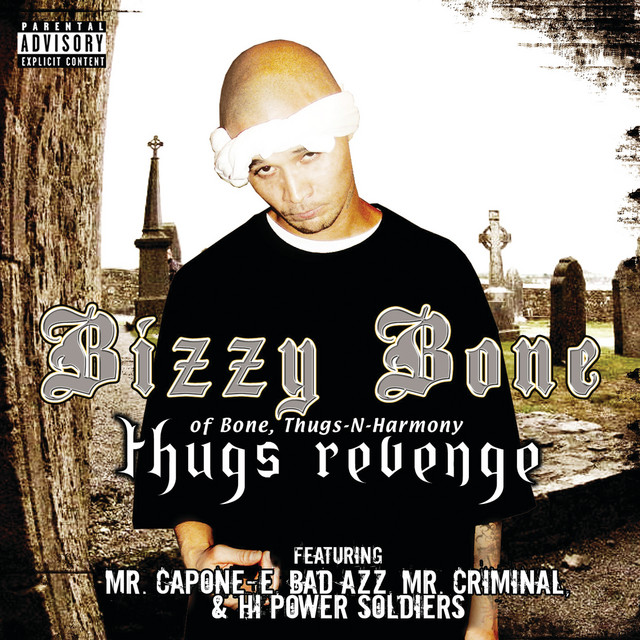 Bizzy Bone-Thugs Revenge-CD-FLAC-2006-RAGEFLAC