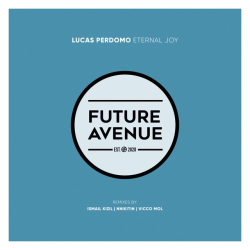 Lucas Perdomo - Eternal Joy (2024) Download